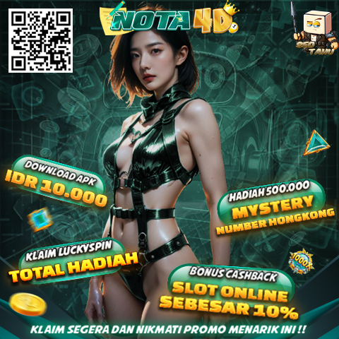 NOTA4D * Pionir Utama Slot777 & Pencipta Scatter Hitam Paling Gacor Dengan Modal Depo 10K